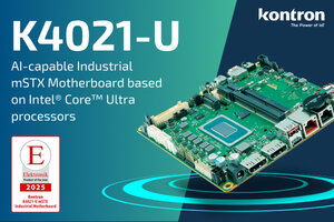 AI Meets Industry: Kontron K4021-U mSTX Motherboard New: Kontron K4021-U mSTX – AI-Optimized Industrial Motherboard