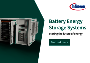 Storing the Future of Energy: Infineon’s advanced semiconductor solutions Unlocking the full potential of Battery Energy Storage Systems for a resilient and efficient energy infrastructure