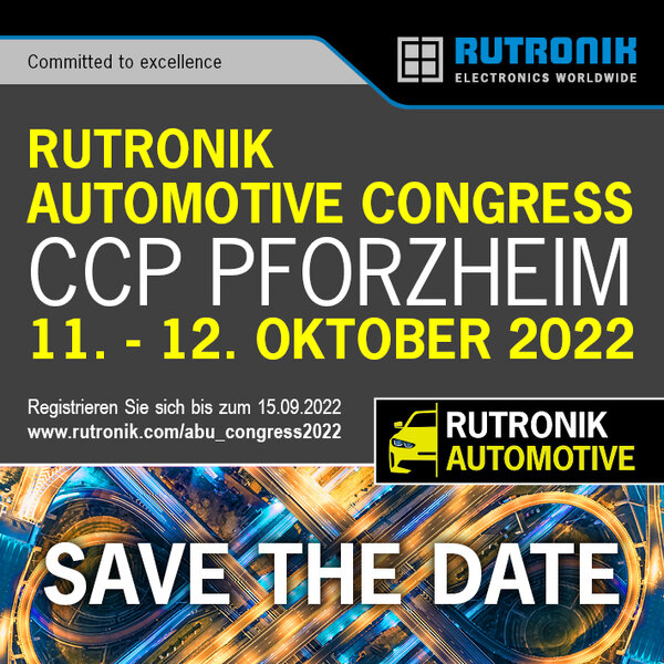 Back to live - Save-the-Date for the Rutronik Automotive Congress 2022